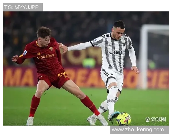 罗马与尤文图斯巅峰对决谁能在意甲赛场上笑到最后