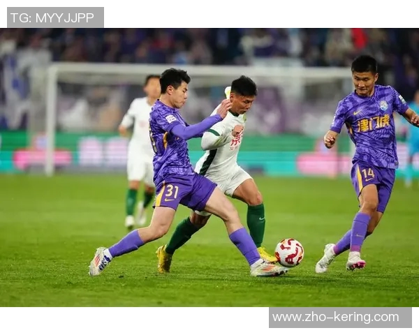 天津泰达与北京国安激战正酣谁能在这场德比中笑到最后